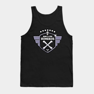 Bone-A-Fide Humerus Tank Top